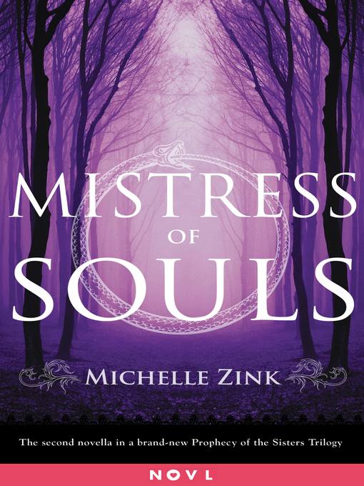 Title details for Mistress of Souls by Michelle Zink - Available